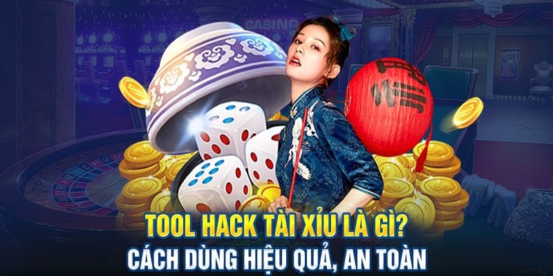 Vài nét đặc trưng về tool hack tài xỉu trên thị trường